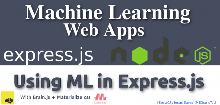 Embedding Machine Learning In Express.js/Node.js Web App – JCharisTech