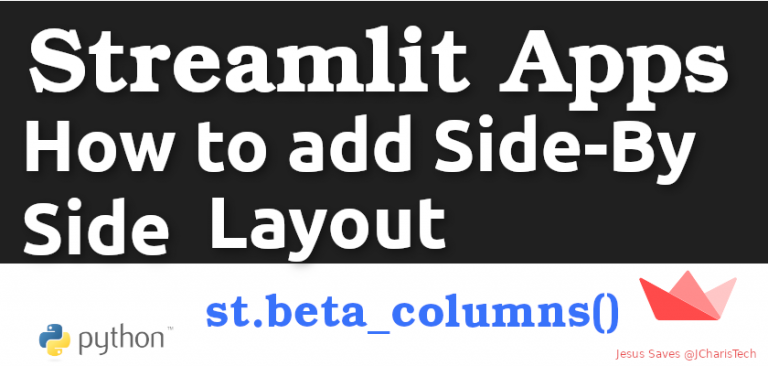 How to Add Layout to Streamlit Apps – JCharisTech